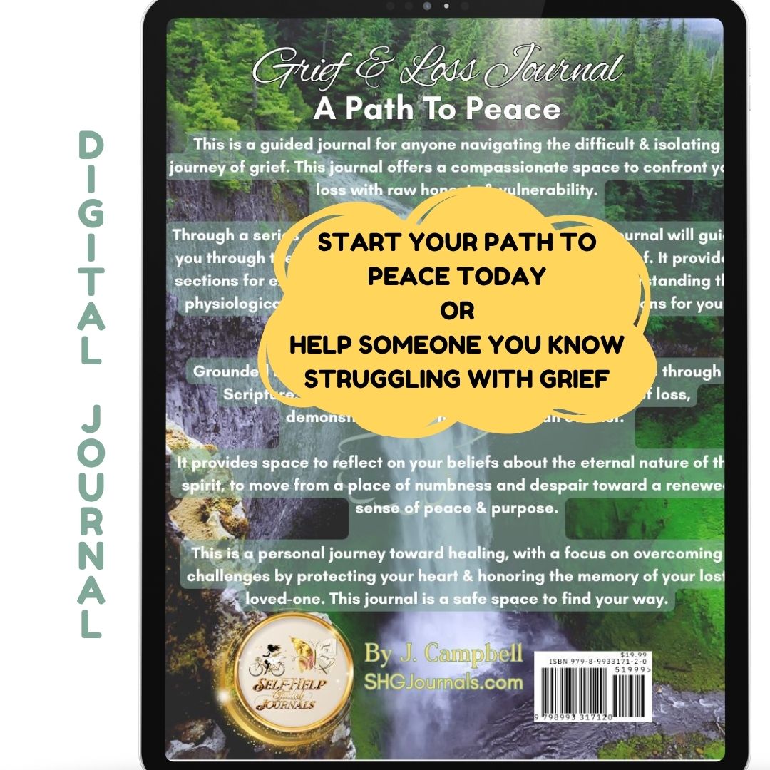 Grief & Loss Digital Journal, A Path To Peace