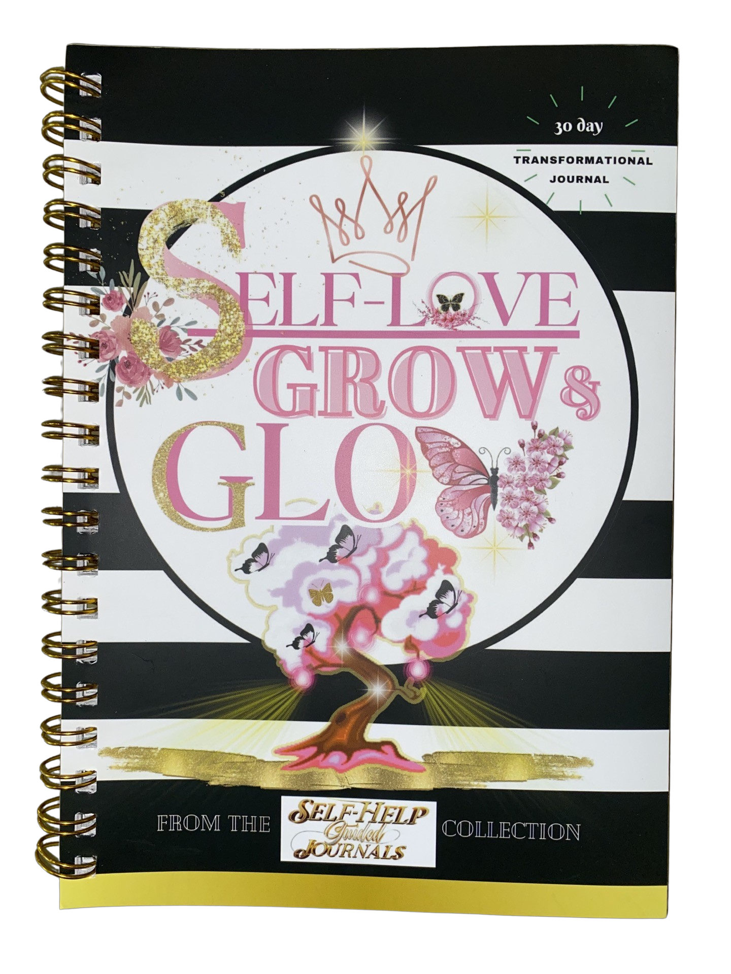 Self-Love Grow & Glow 30-Day Transformational Journal