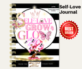 Self-Love Grow & Glow 30-Day Transformational Journal