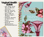 The Ultimate Vaginal Health Guide