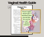 The Ultimate Vaginal Health Guide